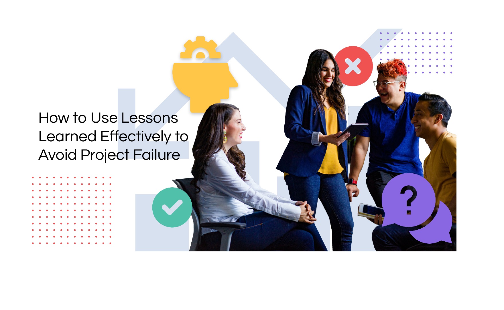 درس آموخته‌های پروژه Project Lessons Learned